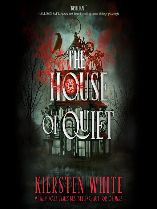 Title details for The House of Quiet by Kiersten White - Available